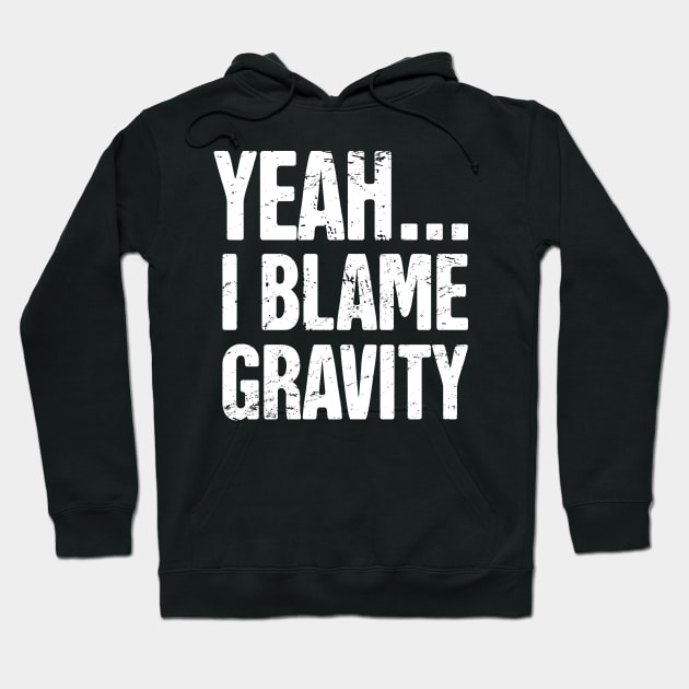 Gravity - Get Well Gift Fractured Broken Hip Bone Hoodie by MeatMan